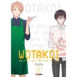 MANGA WOTAKOI QUE DIFICIL ES EL AMOR PARA LOS OTAKUS 5 PANINI